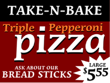 Yard Sign Template for Take-n-Bake Pepperoni Pizza